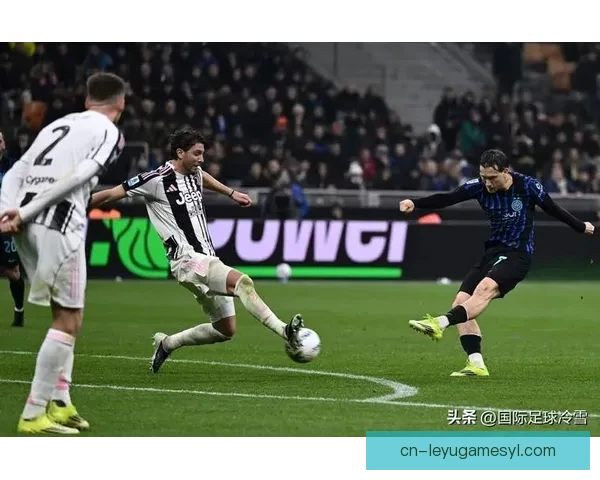 皮奥率队强势击败尤文再启征程 皮奥率队强势击败尤文再启征程